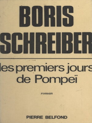 cover image of Les premiers jours de Pompéï